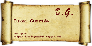 Dukai Gusztáv névjegykártya